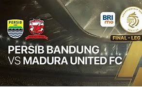 Prediksi Skor Persib Vs Madura United